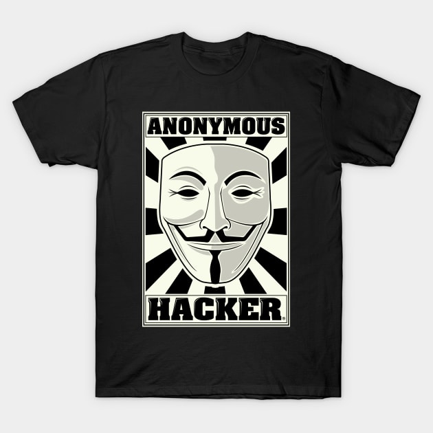 ANONYMOUS HACKER T-Shirt by FernandoSala